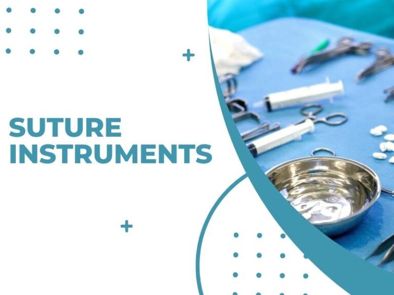 Suture Instruments